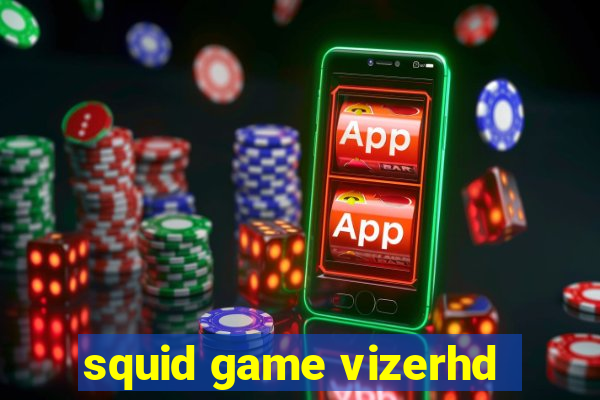 squid game vizerhd